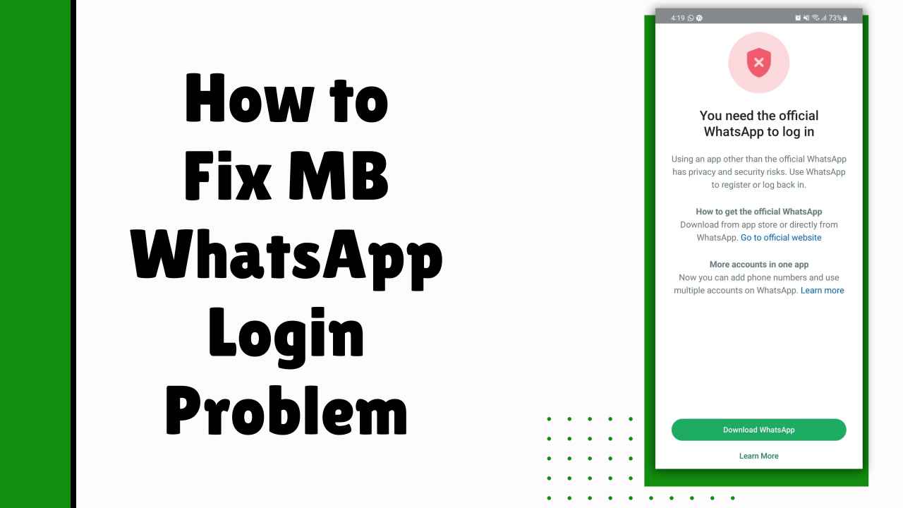 How to Fix MB WhatsApp Login Problem